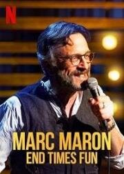 Марк Марон: Конец веселым временам (2020) смотреть онлайн